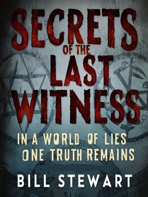 cover image of Secrets of the Last Witness